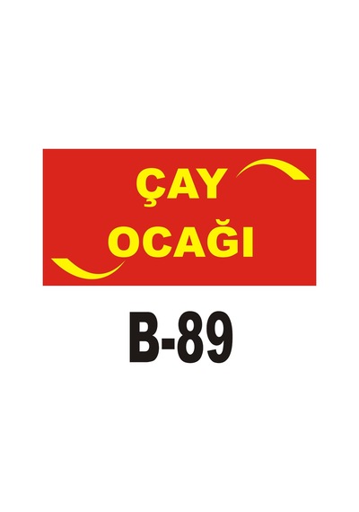 Iş Güvenliği Pvc Dekota Uyarı - Ikaz Levhası Çay Ocağı Yazılı (262102088)