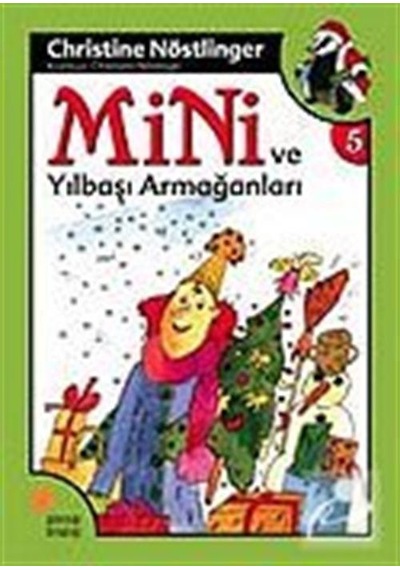 Mini ve Yılbaşı Armağanı / 5. Kitap / Christine  Nöstlinger