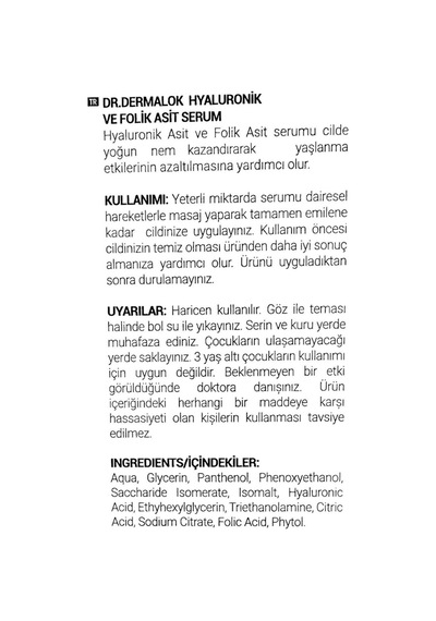Dr. Dermalok Hyaluronik ve Folik Asit Serum 30 ML