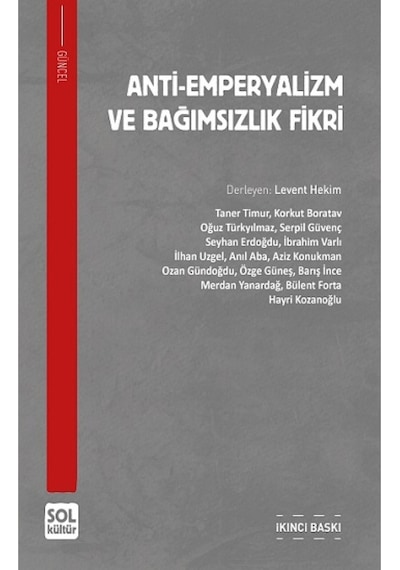 Anti-Emperyalizm Ve Bağıımsızlık Fikri 9786057068217