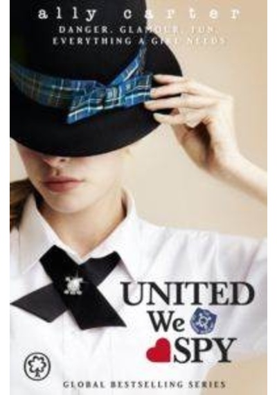 Galaggher Girls 6: United We Spy 9781408314753