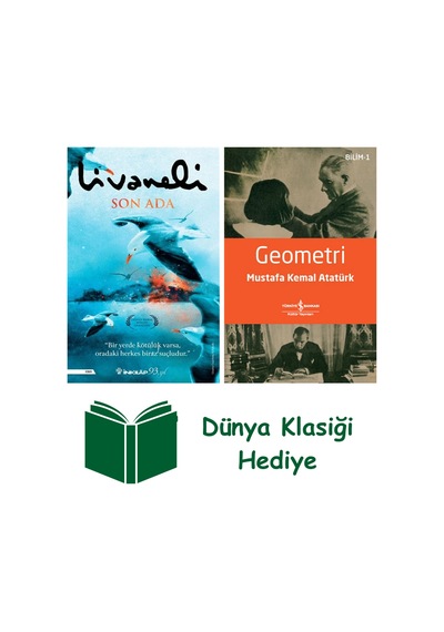 Son Ada + Geometri + Dünya Klasiği Hediye
