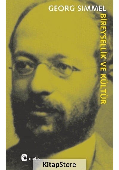 Bireysellik ve Kültür / Georg Simmel