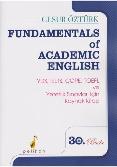 Fundamentals Of Academic English  -  Cesur Öztürk  -  Pelikan Yayınları
