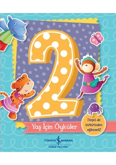 2 Yaş İçin Öyküler