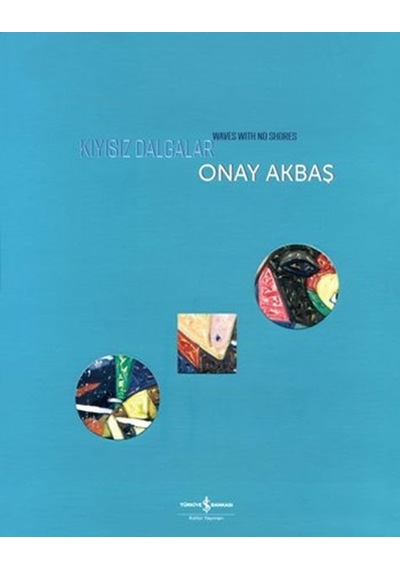 Kıyısız Dalgalar - Waves With No Shores N11.7137