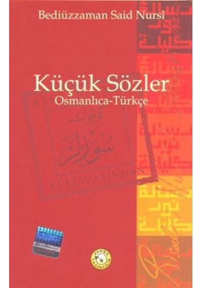 Küçük Sözler - Osmanlıca - Türkçe