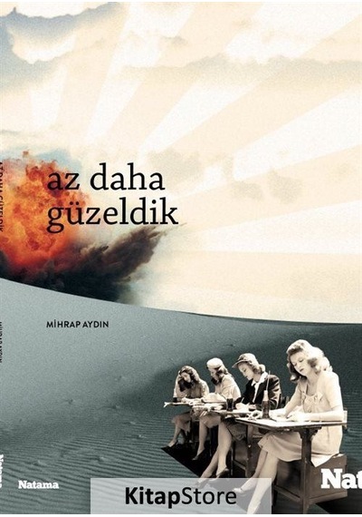 Az Daha Güzeldik - Mihrap Aydın - Natama