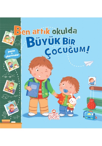 Ben Artık Okulda Büyük Bir Çocuğum - Emilie Beaumont - Nesil Çocuk Yayınları