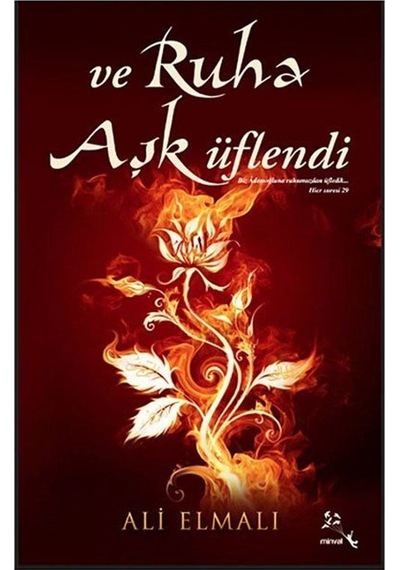 ve Ruha Aşk Üflendi- Minval Yayınevi