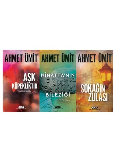 Ahmet Ümit 3 Kitap Set Aşk Köpekliktir-ninatta'nın Bileziği-sokağın Zulası