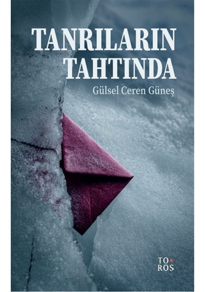 Tanrıların Tahtında / Gülsel Ceren Güneş