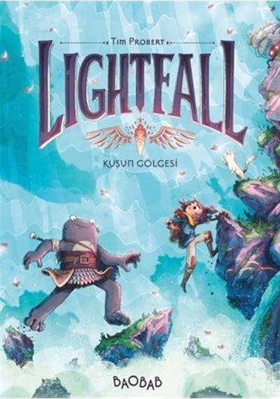 Lightfall 2. Cilt: Kuşun Gölgesi / Tim Probert