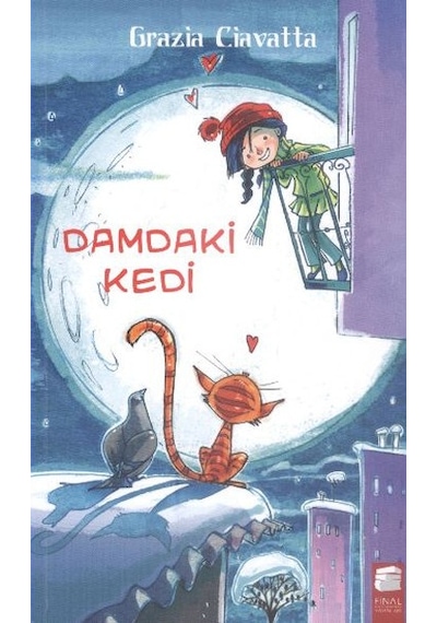 Damdaki Kedi - Grazia Ciavatta - Final Kültür Sanat Yayınları