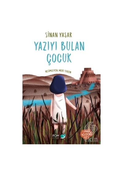 Yazıyı Bulan Çocuk/Sinan Yaşar
