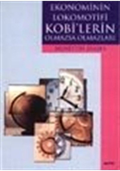 Kobi'lerin Olmazsa Olmazları - Muhittin Şimşek - Alfa Yayıncılık