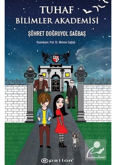 Tuhaf Bilimler Akademisi / Şöhret Doğruyol Sağbaş
