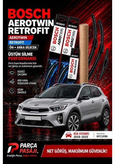Kia Stonic Ön Arka Silecek 2018-2025 Bosch Aerotwin Retrofit