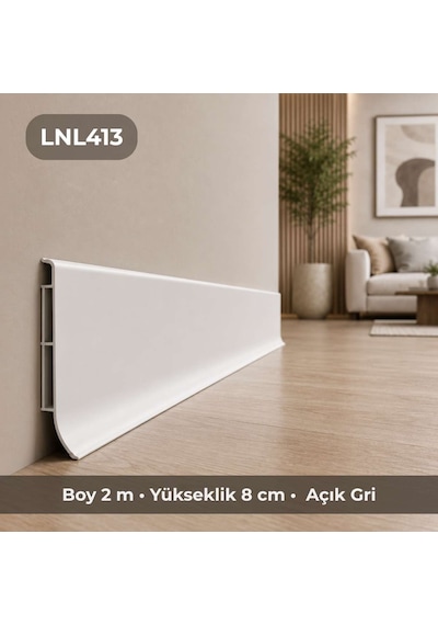 Linela Suya Dayanıklı Pvc Süpürgelik 8 Cm - Açık Gri - Lnl413