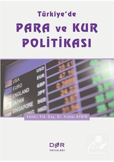 Türkiye'de Para ve Kur Politikası- Der Yayınları