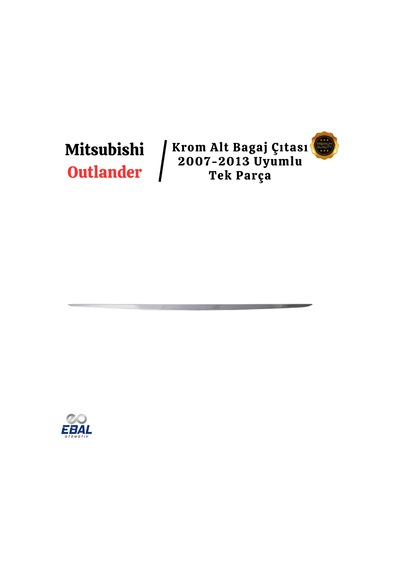 Mitsubishi Outlander Krom Alt Bagaj Çıtası 2007-2013 P. Çelik Uyumlu