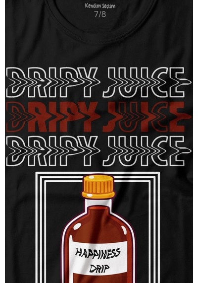 Kendim Seçtim Dripy Juice Espirili Streepwear Baskılı Tişört Çocuk T-shirt 001