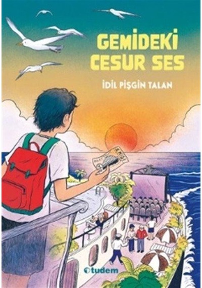 Gemideki Cesur Ses / İdil Pişgin Talan