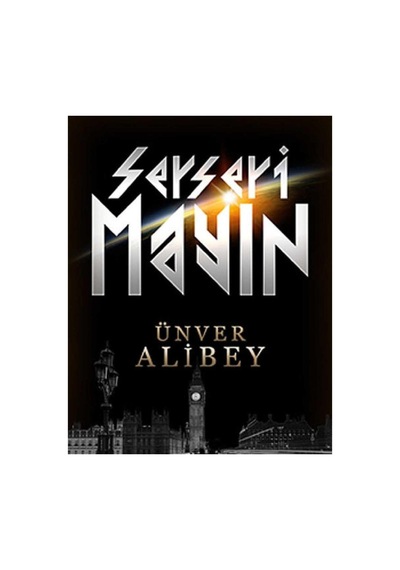 Serseri Mayın - Ünver Alibey İlk Baskı 2013