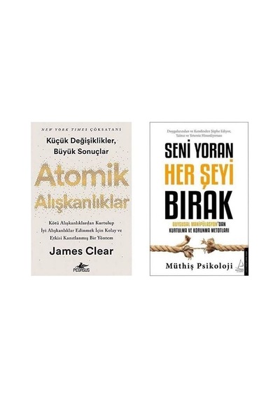 Atomik Alışkanlıklar James Clear - Seni Yoran Her Şeyi Bırak Müthiş Psikoloji