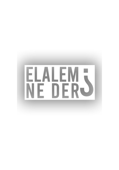 Elalem Ne Der Araba Sticker 17x17 Cm Beyaz