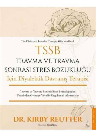 Tssb Travma Ve Travma Sonrası Stres Bozukluğu İçin Diyalektik ...