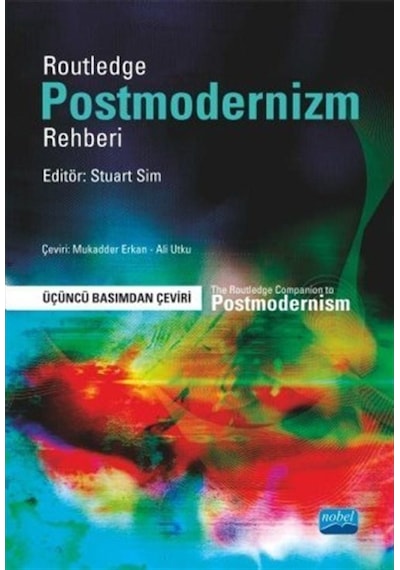 Routledge Postmodernizm Rehberi- Nobel Akademik Yayıncılık
