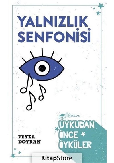 Yalnızlık Senfonisi - Feyza Doyran