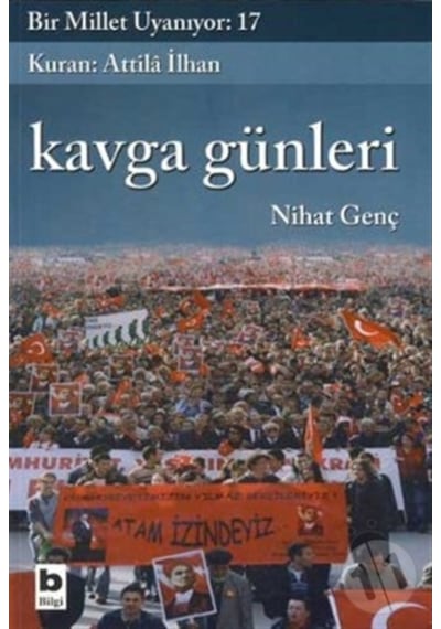 Bir Millet Uyanıyor :17 - Kavga Günleri 166929710