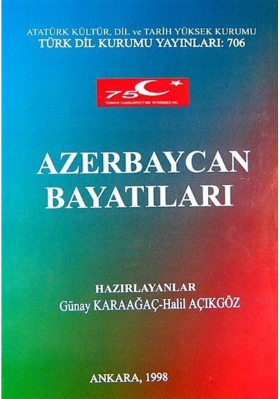 Azerbaycan Bayatıları- Türk Dil Kurumu Yayınları