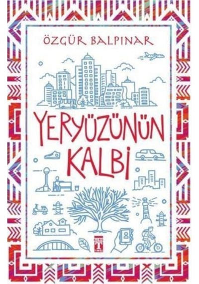 Yeryüzünün Kalbi