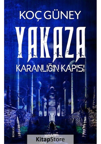 Yakaza-Karanlığın Kapısı - Koç Güney - Kavim