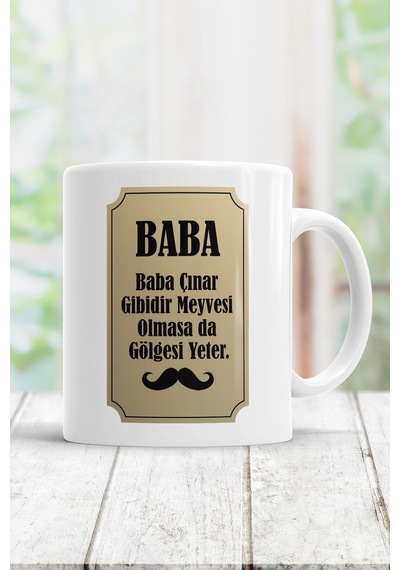 Baba Çınar Gibidir Kupa Bardak Beyaz
