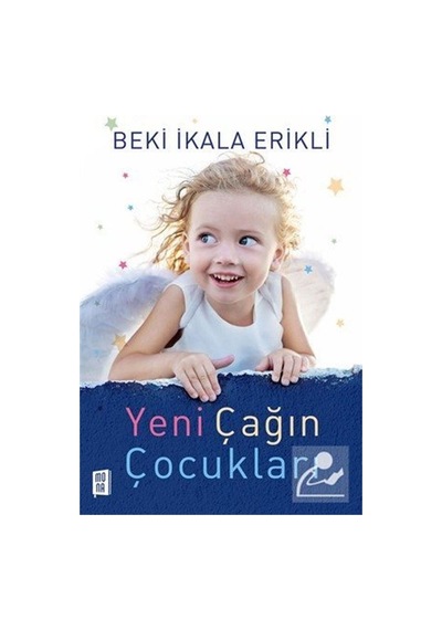 Yeni Çağın Çocukları / Beki İkala Erikli