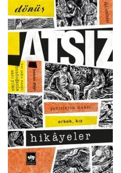 Atsız Hikayeler - Hüseyin Nihal Atsız