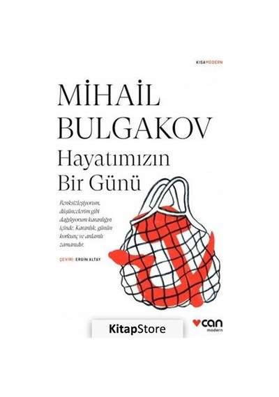 Kitapstore Hayatımızın Bir Günü / Mihail Bulgakov