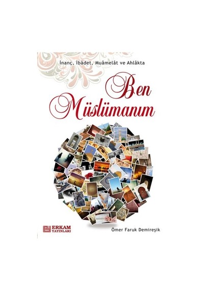 Ben Müslümanım - Ömer Faruk Demireşik