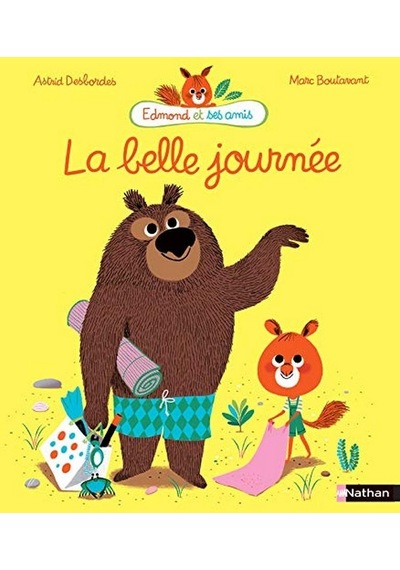 Edmond Et Ses Amis - La Belle Journée