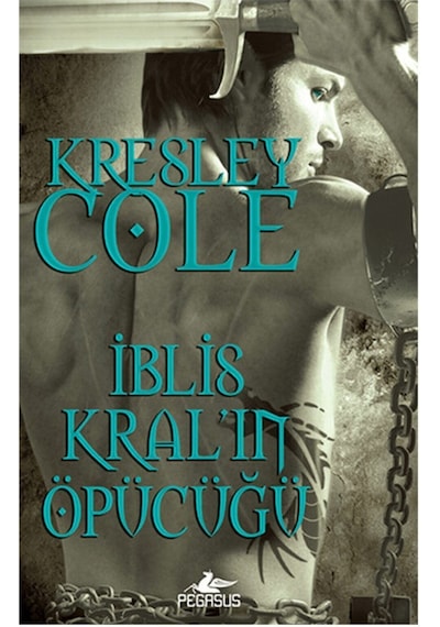 İblis Kral'ın Öpücüğü - Kresley Cole - Pegasus