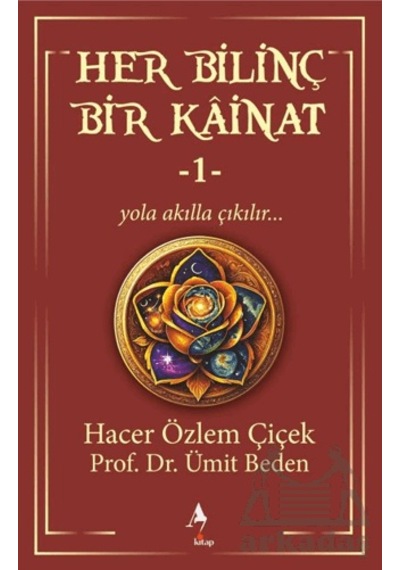 Her Bilinç Bir Kainat A7 Kitap