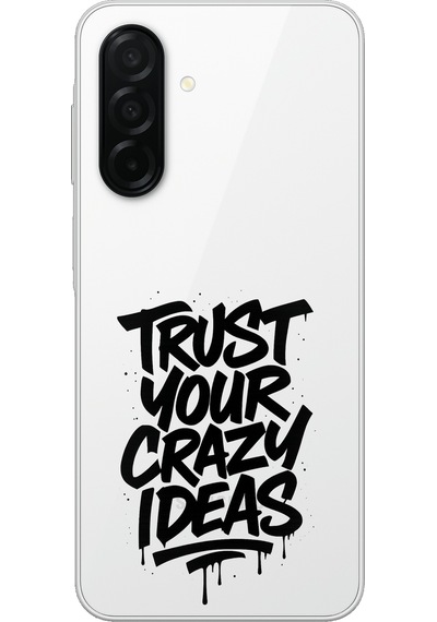 Samsung Galaxy A26 Uyumlu Crazy Trust Baskılı Silikon Kılıf Renkli