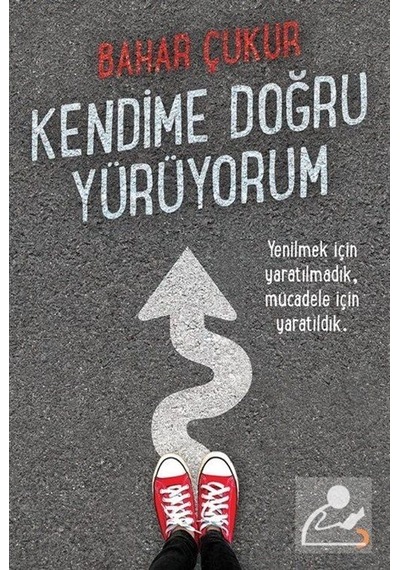 Kendime Doğru Yürüyorum - Bahar Çukur - Cinius