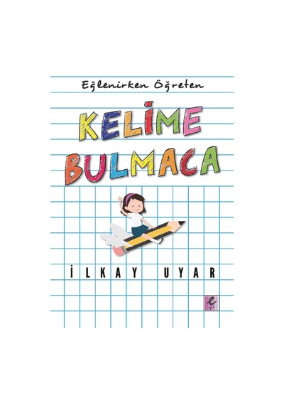 Eğlenirken Öğreten Kelime   Bulmaca