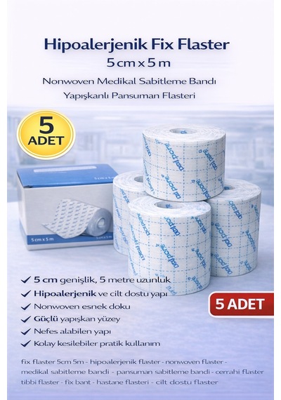 Hipoalerjenik Fix Flaster 5 Cm X 5 M 5 Adet Nonwoven Medikal Sabitleme Bandı Yapışkanlı Pansuman Flasteri