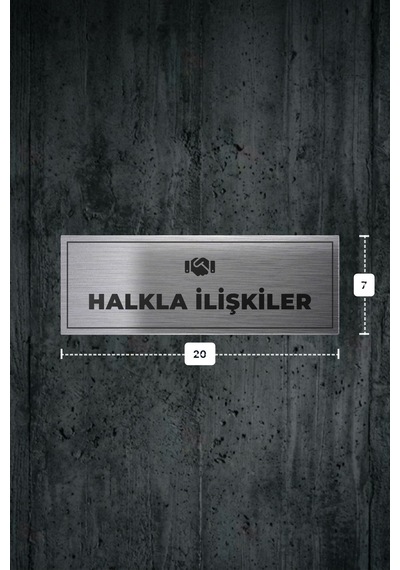 Halkla İlışkıler Yazılı - Metal - Gümüş Renk - Kapı İsimliği - 20x7 Cm